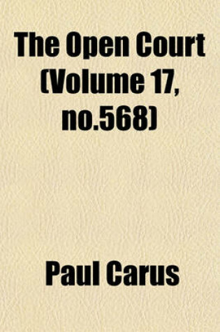 Cover of The Open Court (Volume 17, No.568)