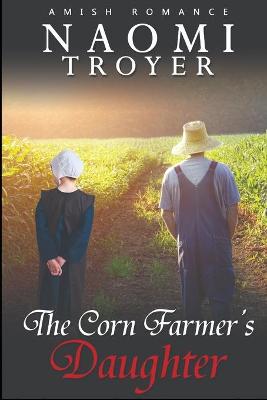 Book cover for The Corn Farmer's Daughter