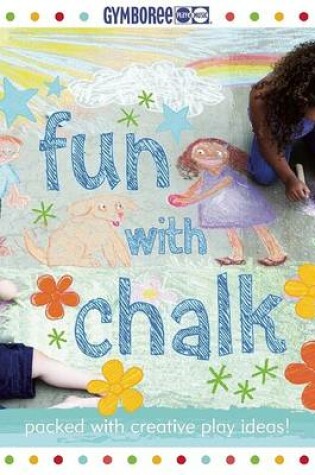 Cover of Gymboree Fun with Chalk
