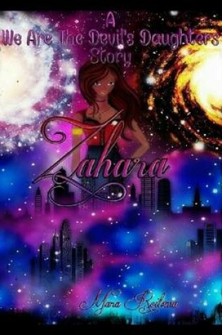 Cover of Zahara a We Are the Devil's Daughters Story