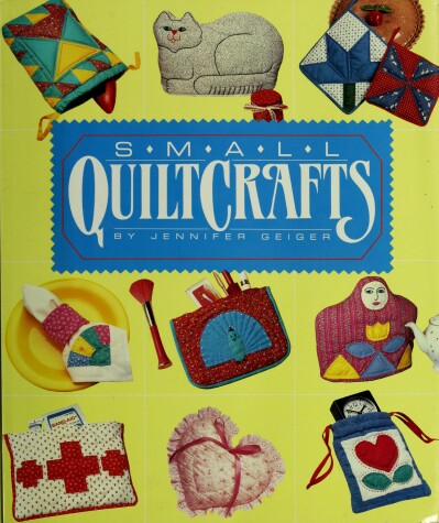 Book cover for Small Quiltcrafts