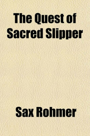 Cover of The Quest of Sacred Slipper