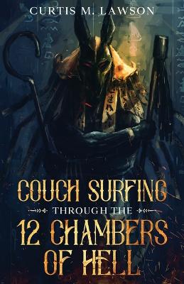 Book cover for Couch Surfing Through the 12 Chambers of Hell