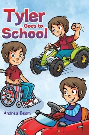 Cover of Tyler Goes to School