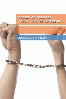 Book cover for Master et Mistress Deux histoires de bdsm