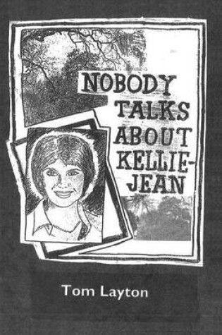 Cover of Nobody Talks About Kellie Jean