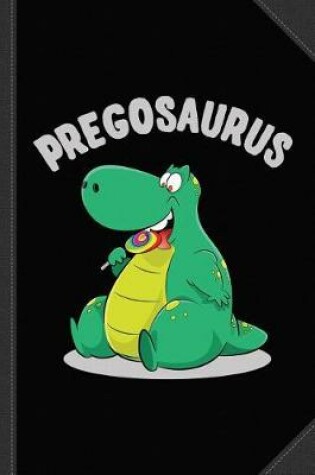 Cover of Pregosaurus Journal Notebook