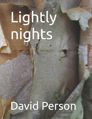 Book cover for Lightly nights