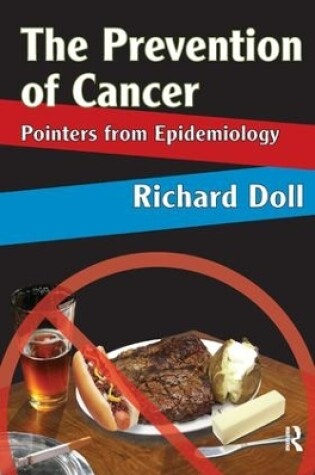 Cover of The Prevention of Cancer