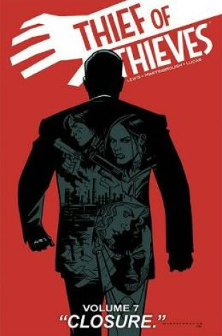 Cover of Thief of Thieves Volume 7: Closure