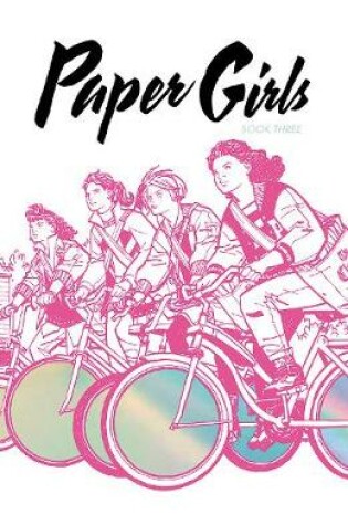 Cover of Paper Girls Deluxe Edition, Volume 3