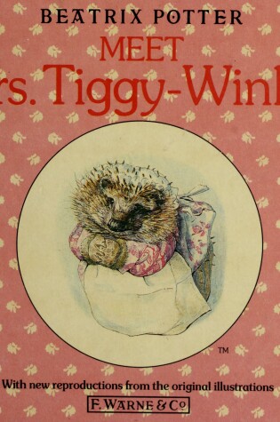 Cover of Meet Mrs. Tiggy-Winkle