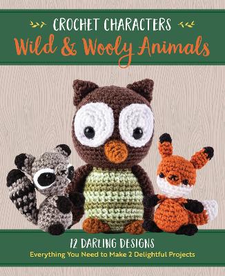 Book cover for Crochet Characters Wild & Wooly Animals
