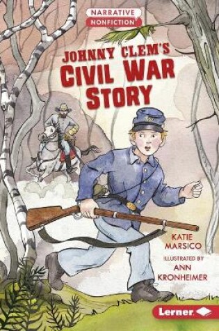 Cover of Johnny Clem's Civil War Story
