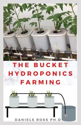 Book cover for The Bucket Hydroponics Farming