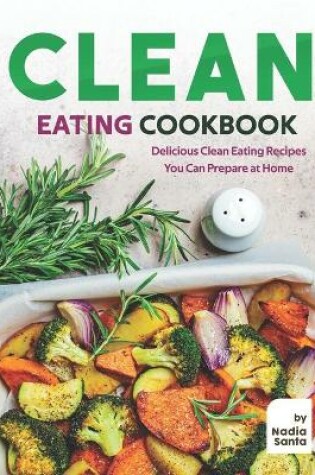 Cover of Clean Eating Cookbook