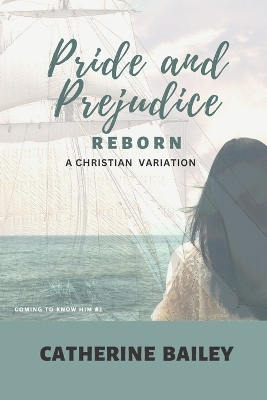 Book cover for Pride and Prejudice Reborn