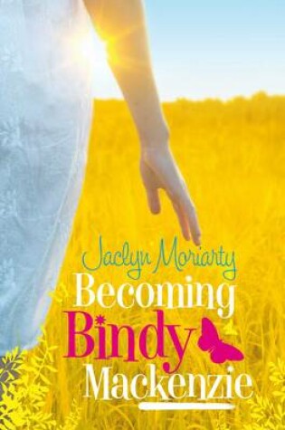 Cover of Becoming Bindy Mackenzie