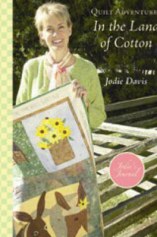 Cover of Quilt Adventures in the Land of Cotton