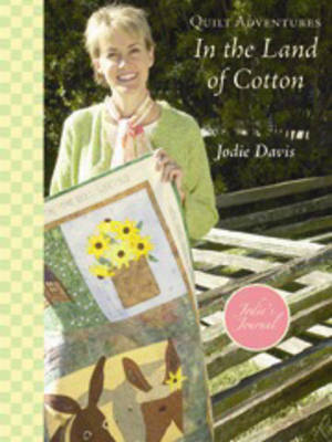 Book cover for Quilt Adventures in the Land of Cotton