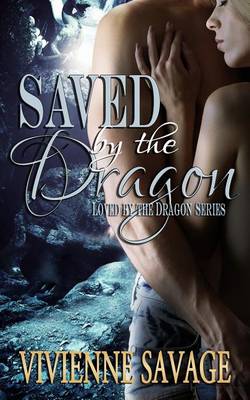 Book cover for Saved by the Dragon