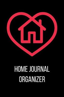 Book cover for Home Journal Organizer