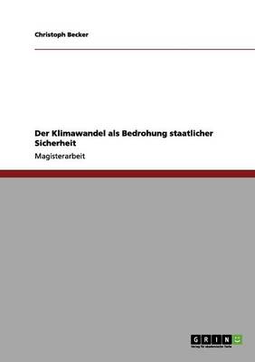 Book cover for Der Klimawandel als Bedrohung staatlicher Sicherheit