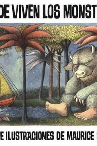 Cover of Donde Viven Los Monstruos (Where the Wild Things Are)