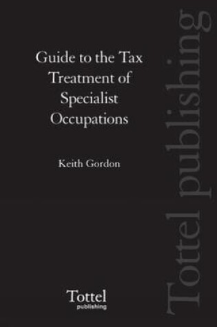 Cover of Guide to the Tax Treatment of Specialist Occupations