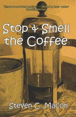 Book cover for Stop & Smell the Coffee