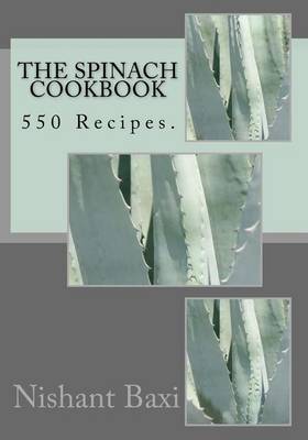 Book cover for The Spinach Cookbook