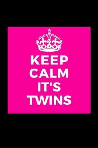 Cover of Keep Calm It's Twins