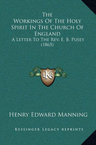 Cover of The Workings of the Holy Spirit in the Church of England