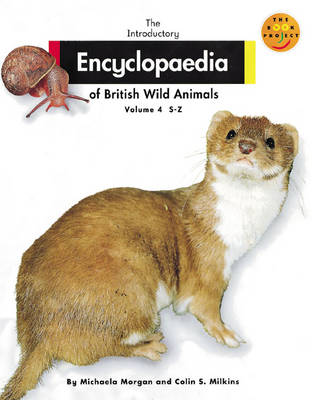 Cover of Introductory Encyclopaedia of British Wild Animals, The Non Fiction 1 Vol 4
