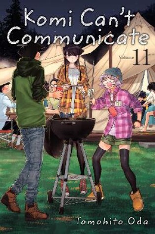 Cover of Komi Can't Communicate, Vol. 11