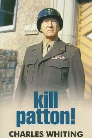 Cover of Kill Patton!