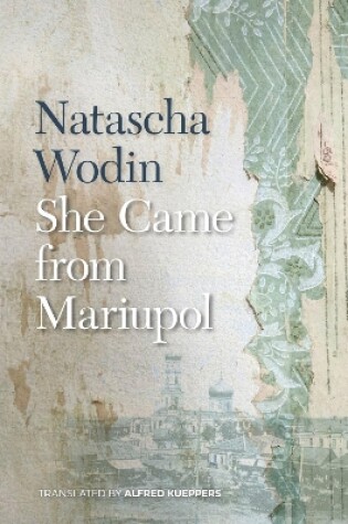 Cover of She Came from Mariupol