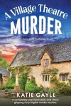 Book cover for A Village Theatre Murder