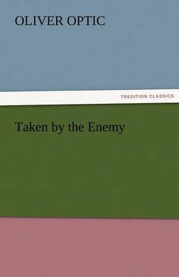 Book cover for Taken by the Enemy