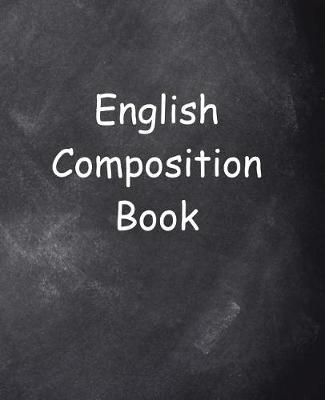 Cover of English Composition Book Chalkboard Style 200 Pages