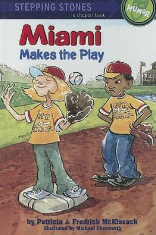 Cover of Miami Makes the Play