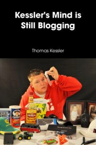 Cover of Kessler's Mind is Still Blogging