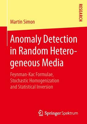 Book cover for Anomaly Detection in Random Heterogeneous Media