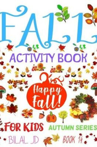 Cover of Fall Activity Book for Kids