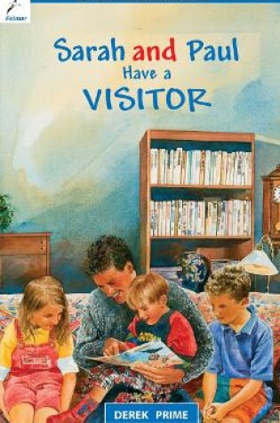 Cover of Sarah And Paul Have a Visitor