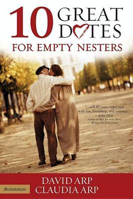 Book cover for 10 Great Dates for Empty Nesters