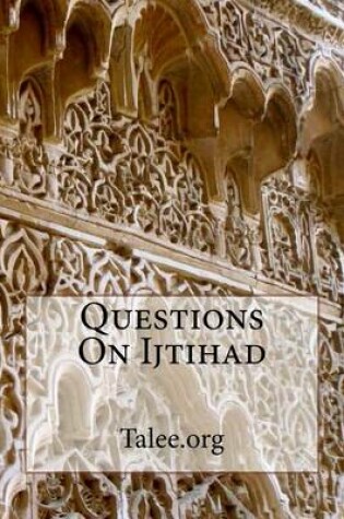 Cover of Questions on Ijtihad