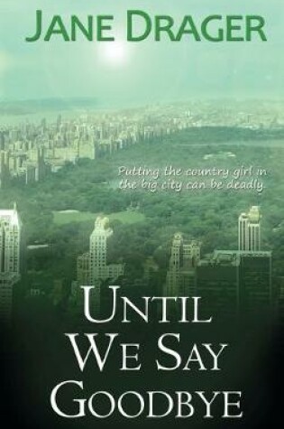 Cover of Until We Say Goodbye