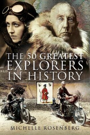 Cover of The 50 Greatest Explorers in History