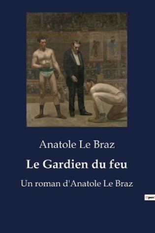 Cover of Le Gardien du feu